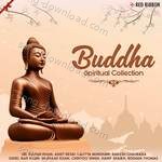 Buddha Spiritual Collection - Lalitya Munshaw Song Download